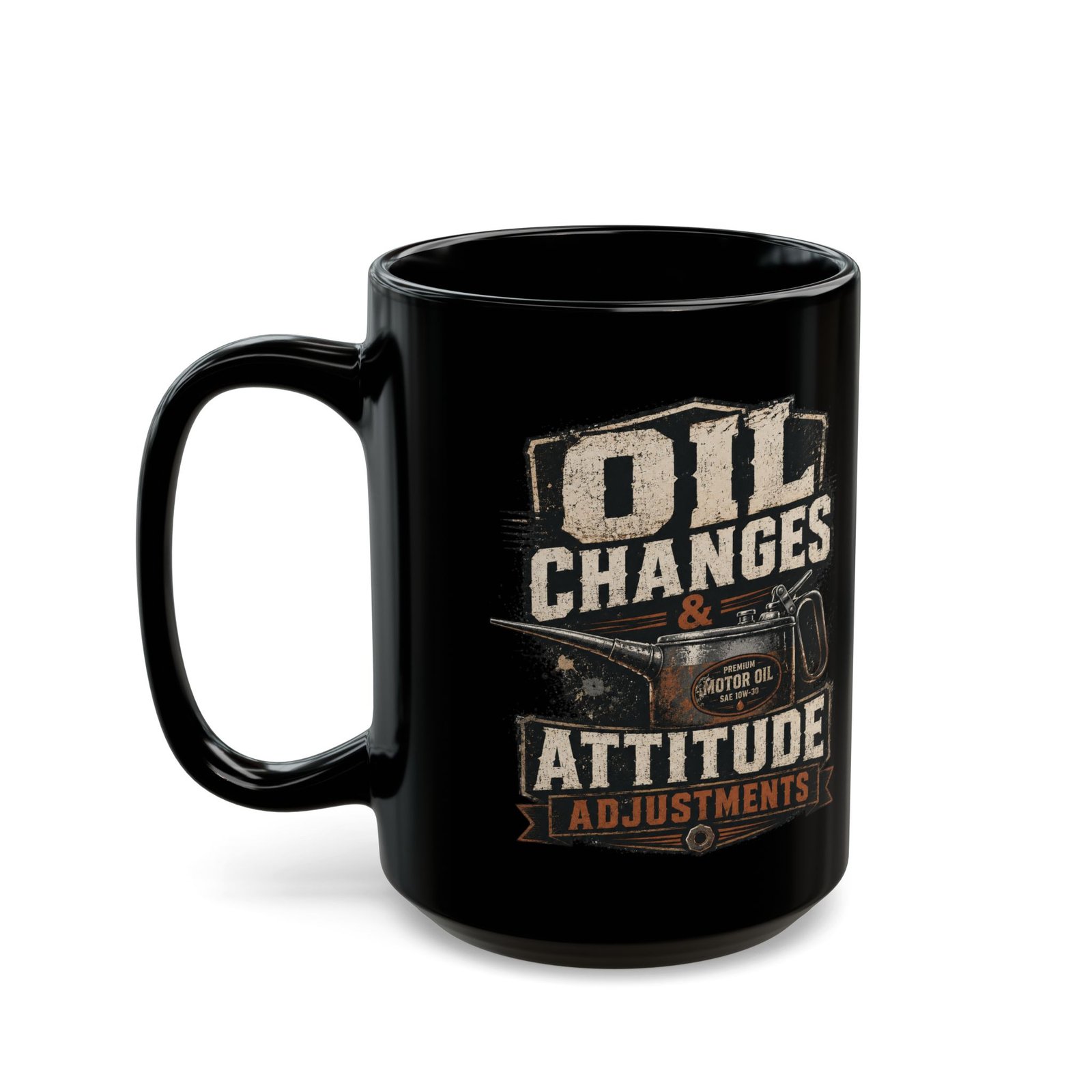 Mechanic's Mug — "Oil Changes and Attitude Adjustments" Black Coffee Cup (11oz / 15oz) - Image 3