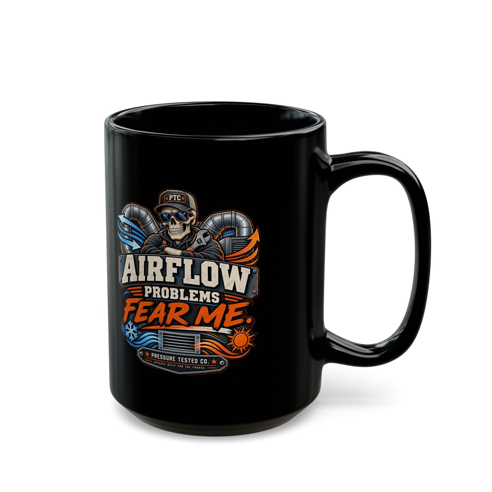 Airflow Problems Fear Me Mug — Mechanic HVAC Technician Coffee Cup (Black, 11oz/15oz) - Image 2