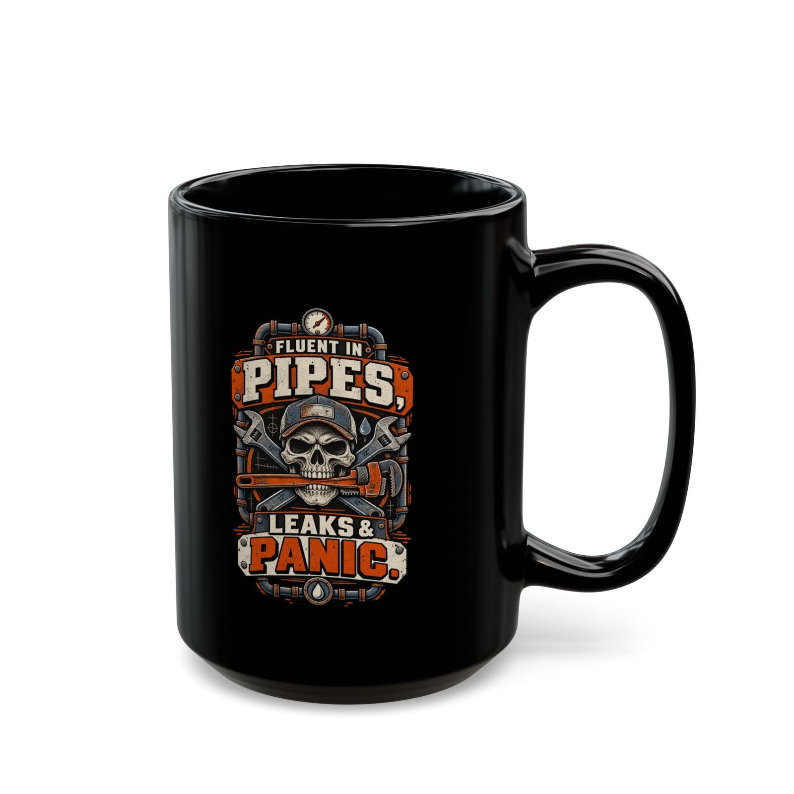 Plumber Skull Mug — "Fluent in Pipes, Leaks and Panic" Black Coffee Cup (11oz/15oz) - Image 2