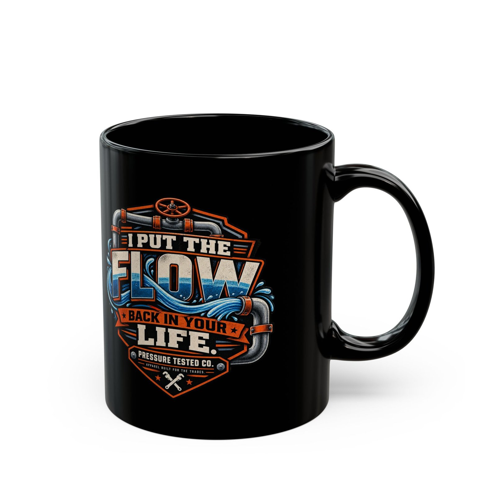 Plumber "I Put the Flow Back in Your Life" Black Coffee Mug (11oz, 15oz) - Image 8