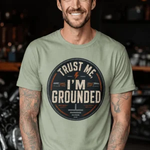 Grounded T‑Shirt – "Trust Me I'm Grounded" Electrical Tech Tee — bay t-shirt, model photo | Pressure Tested Co
