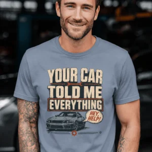 Mechanic T‑Shirt – "Your Car Told Me Everything" Vintage Graphic Design Tee — blue-jean t-shirt, model photo | Pressure Tested Co