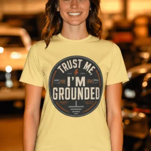 Grounded T‑Shirt – "Trust Me I'm Grounded" Electrical Tech Tee — butter t-shirt, model photo | Pressure Tested Co