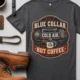 'Blue Collar. Cold Air. Hot Coffee.' T-Shirt — Funny Retro Industrial HVAC Tee — graphite t-shirt, flat-lay product photo | Pressure Tested Co