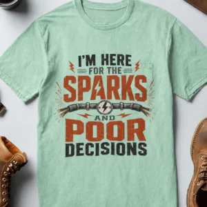 Sparks and Poor Decisions Tee — Funny Electrician/Party Graphic T-Shirt — heather-mint t-shirt, flat-lay product photo | Pressure Tested Co