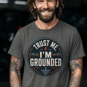 Grounded T‑Shirt – "Trust Me I'm Grounded" Electrical Tech Tee — pepper t-shirt, model photo | Pressure Tested Co