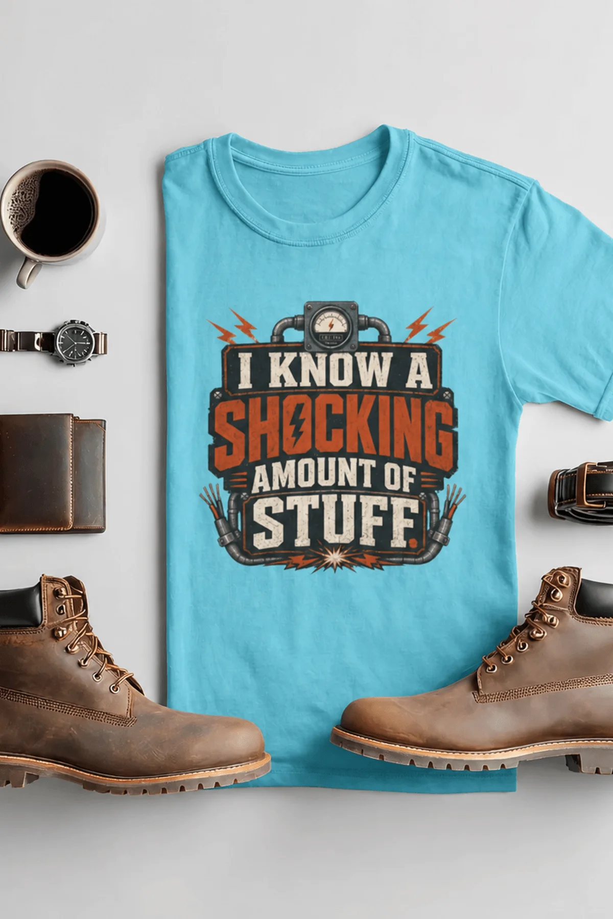 I Know A Shocking Amount Of Stuff T-Shirt — Electrician Science Humorous Tee — turquoise t-shirt, flat-lay product photo | Pressure Tested Co