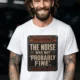 Warning Sign T-Shirt — "The Noise Was Not 'Probably Fine'" Vintage Graphic Tee — white t-shirt, model photo | Pressure Tested Co