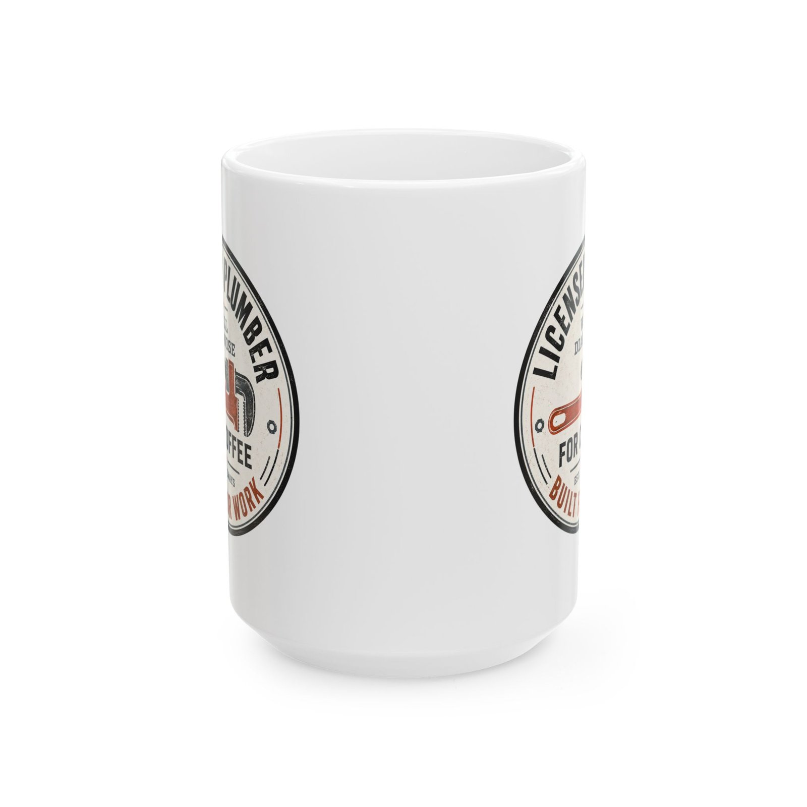 Licensed Plumber Coffee Mug – "Will Diagnose for Coffee" 11oz or 15oz - Image 11