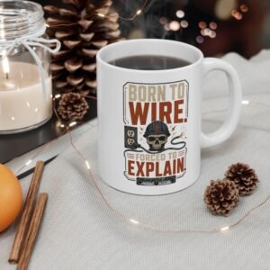 Electrician Mug — "Born to Wire, Forced to Explain" Vintage Skull Graphic Ceramic Coffee Mug (11oz, 15oz)
