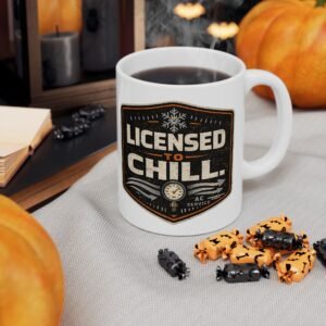 Humorous HVAC Technician Mug — "Licensed To Chill" Ceramic Coffee Cup (11oz/15oz) - Image 2