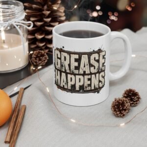 Mechanic's or Cook's Coffee Mug — 'GREASE HAPPENS' Rustic Grunge Typography Ceramic Mug (11oz, 15oz) - Image 1